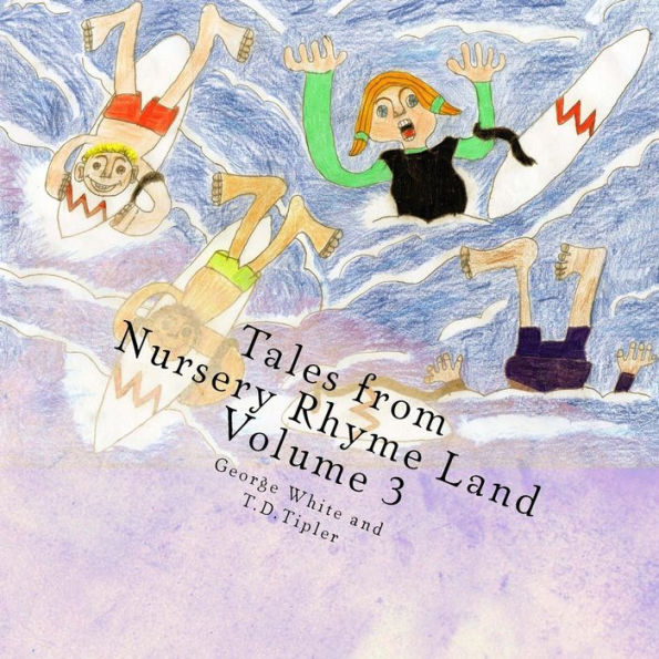 Tales From Nursery Rhyme Land