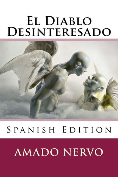 El Diablo Desinteresado (Spanish Edition) - 9781979880640