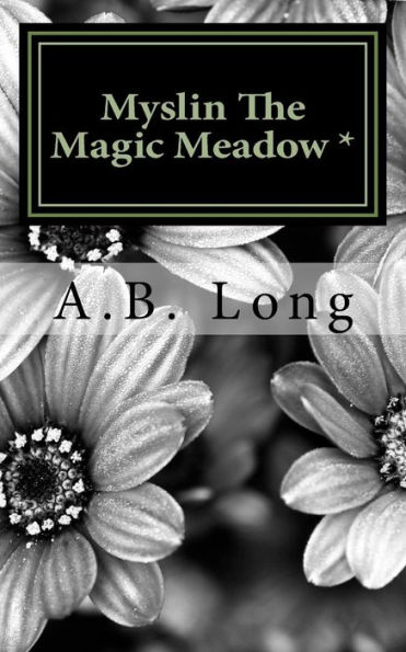 Myslin The Magic Meadow *