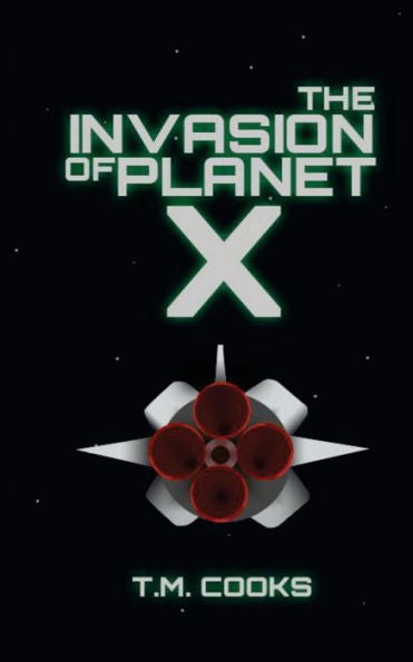 The Invasion Of Planet X