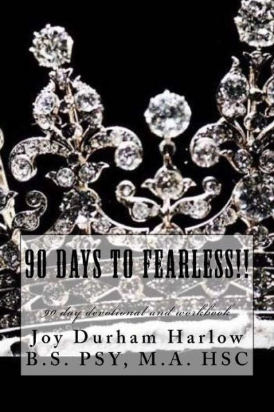 90 days to ...FEARLESS!