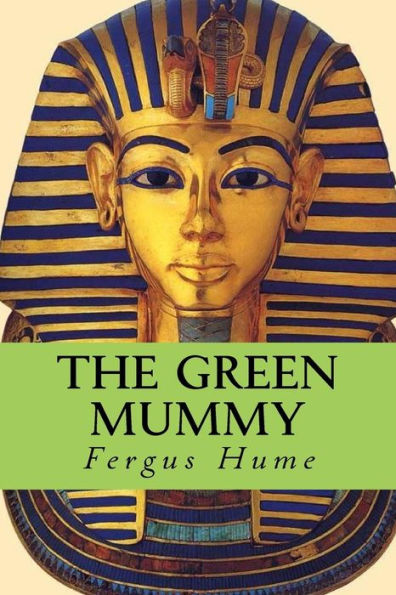 The Green Mummy - 9781979907521