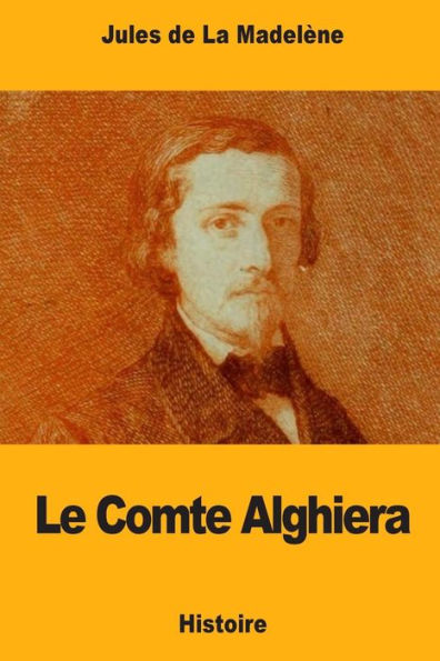 Le Comte Alghiera (French Edition)