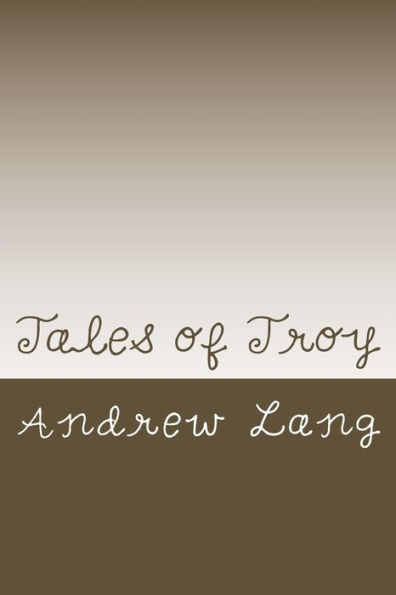 Tales Of Troy - 9781979940818