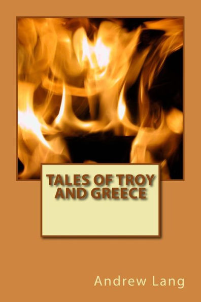 Tales Of Troy And Greece - 9781979940849