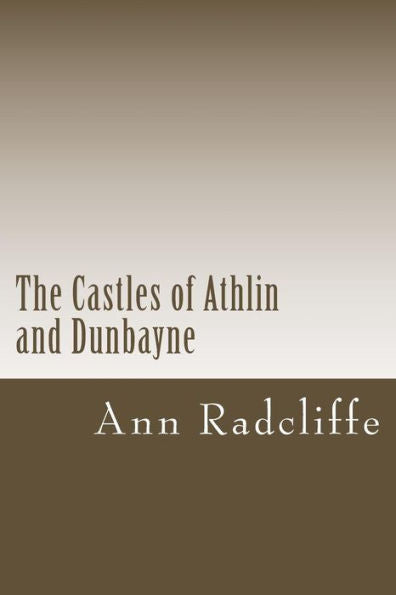 The Castles Of Athlin And Dunbayne - 9781979941846
