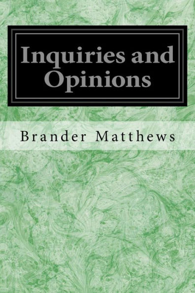 Inquiries and Opinions - 9781979957069