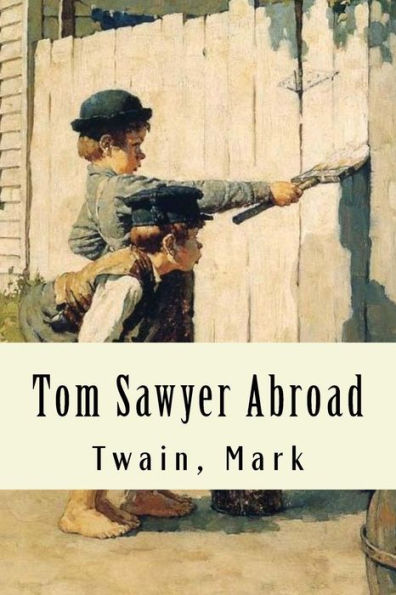 Tom Sawyer Abroad - 9781979958981
