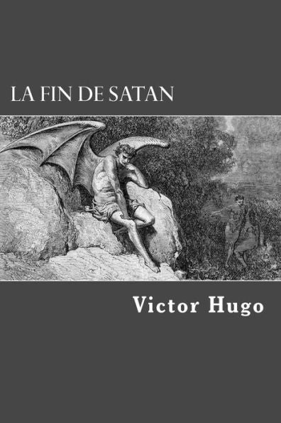 La fin de Satan (French Edition) - 9781979963480