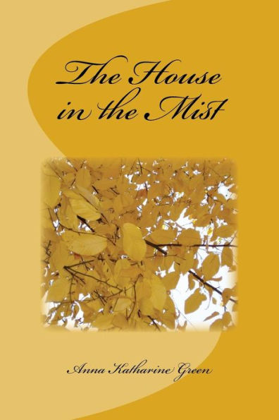 The House In The Mist - 9781979963879