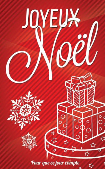 Joyeux Noel - Livre d'or: Taille M (12,7x20cm) (Pour que ce jour compte) (French Edition)