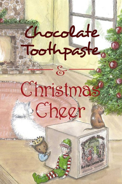 Chocolate Toothpaste & Christmas Cheer (The Enchanted Farm at Fort Osage)