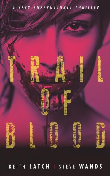 Trail Of Blood - 9781980285878