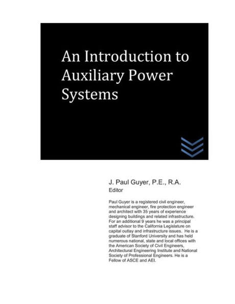 An Introduction to Auxiliary Power Systems (Electric Power Generation and Distribution)