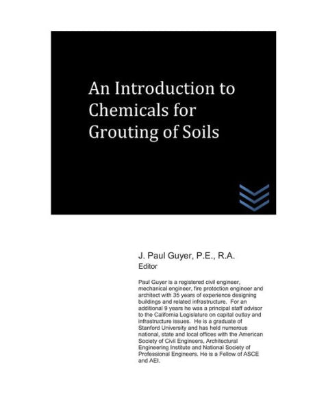 An Introduction to Chemicals for Grouting of Soils (Geotechnical Engineering)