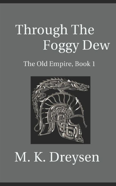 Through The Foggy Dew