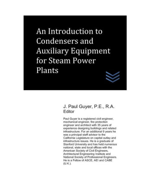 An Introduction to Condensers and Auxiliary Equipment for Steam Power Plants (Power Plants Engineering)