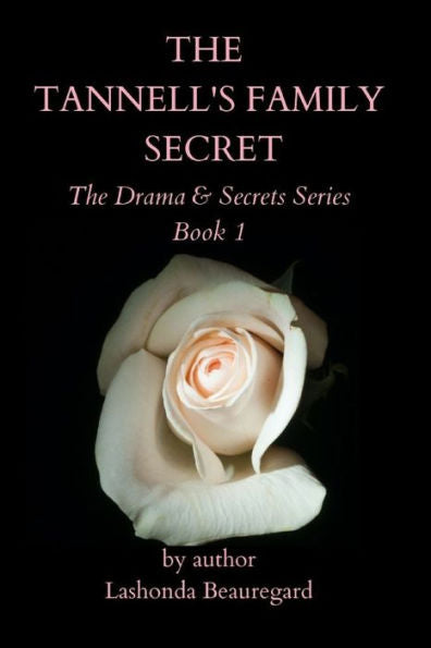 The Tannell's Family Secret
