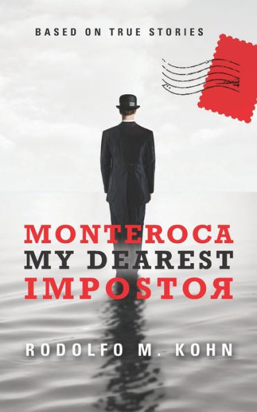 Monteroca, My Dearest Impostor