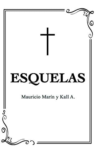 Esquelas (Spanish Edition)