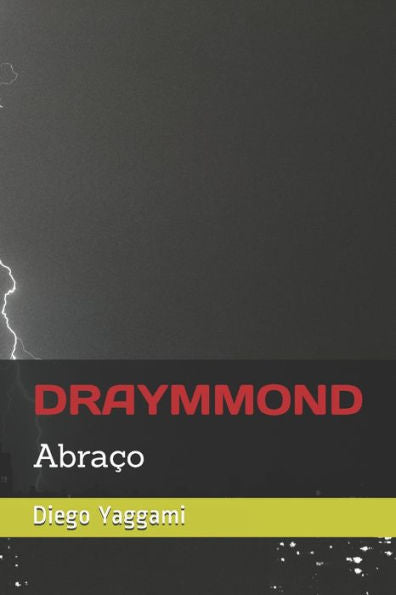 Draymmond: Abraco (Seguidores de Orochi) (Portuguese Edition)