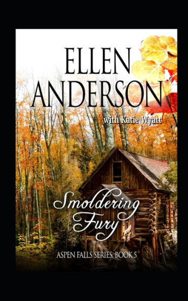 Smoldering Fury : Historical Western Romance