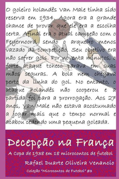 Decepc?o na Franca: A Copa de 1938 em 18 microcontos de futebol (Portuguese Edition)