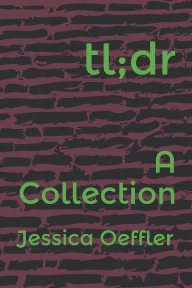 Tl;Dr : A Collection Of Long Poetry
