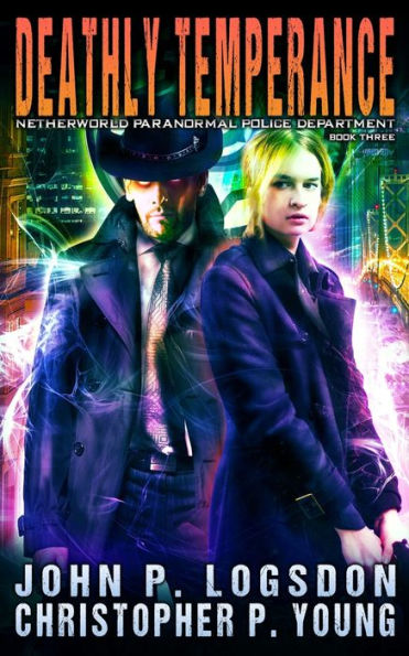 Deathly Temperance (Netherworld Paranormal Police Department)