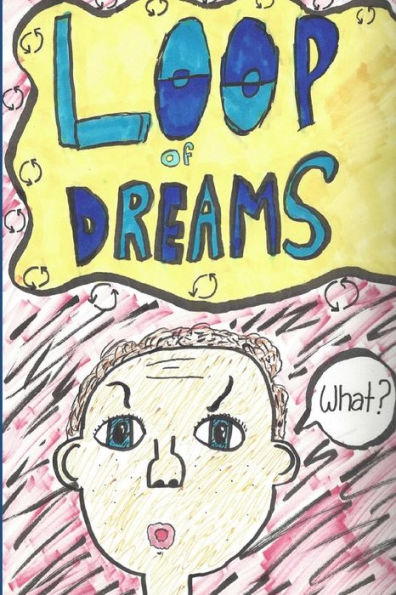 Loop Of Dreams