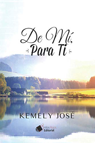 De M?, Para Ti (Spanish Edition)