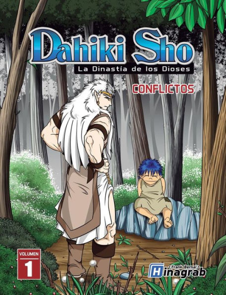Dahiki Sho - La Dinast�a de los Dioses: Conflictos (Spanish Edition)