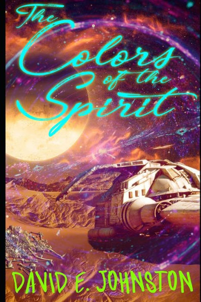 The Colors Of The Spirit