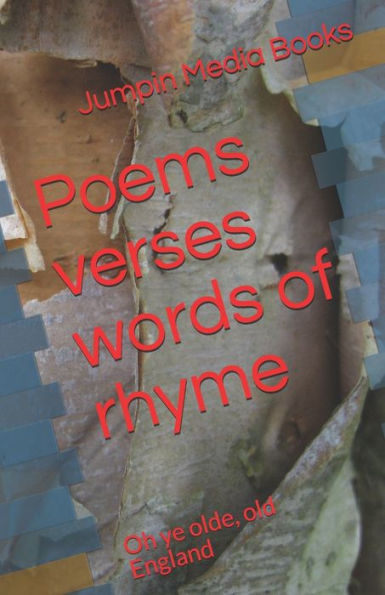 Poems Verses Words Of Rhyme : Oh Ye Olde, Old England