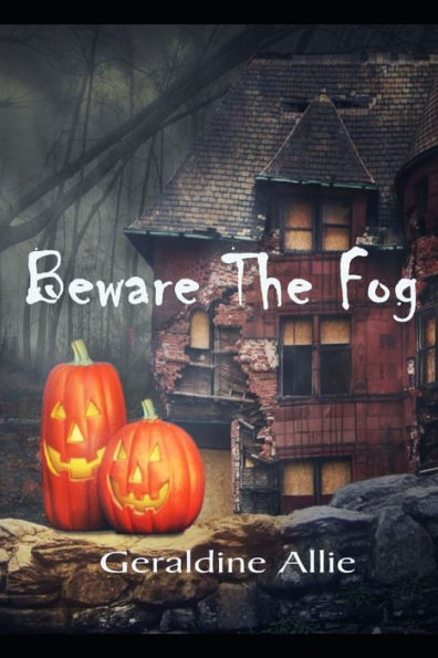 Cuidado con la niebla: un cuento de Halloween