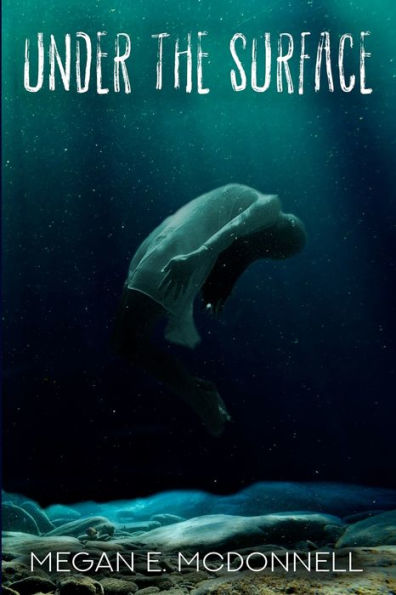 Under The Surface - 9781980933830