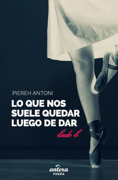 Lo Que Nos Suele Quedar Luego De Dar : Lado B