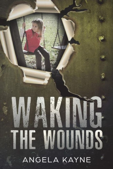 Waking The Wounds