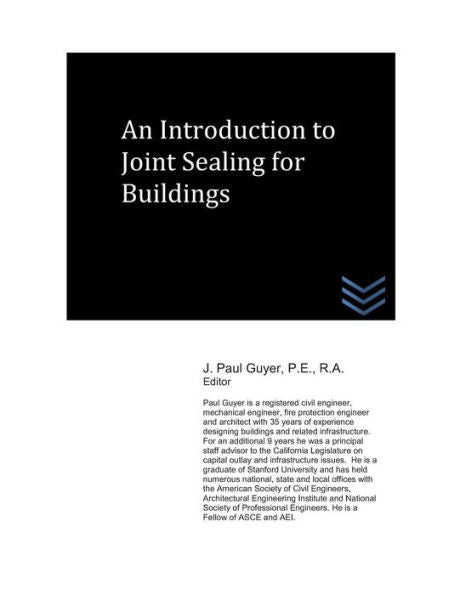 An Introduction to Joint Sealing for Buildings (Architecture)