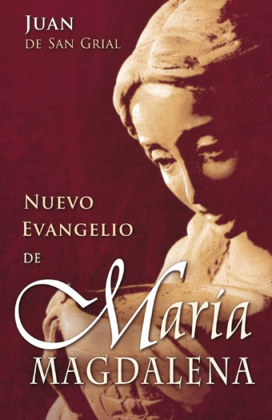 Nuevo Evangelio De María Magdalena