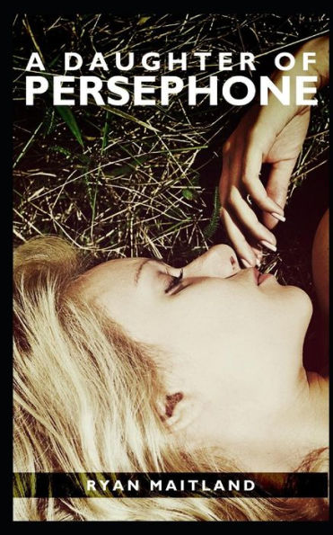 A Daughter of Persephone (Amelia Graves)