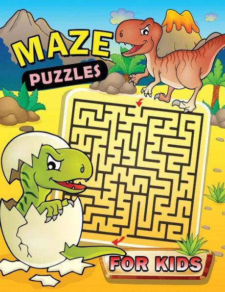 Maze Puzzles For Kids : Maze Puzzles For Kids Workbook Activity Book Ages 3-5, 4-6, 6-8