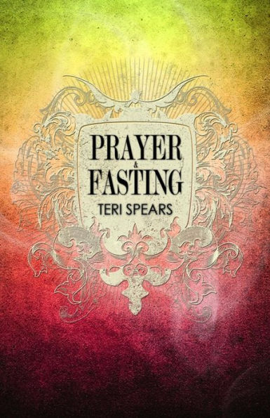 Prayer And Fasting - 9781981113965