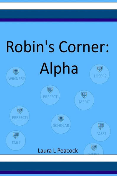 Robin's Corner : Alpha