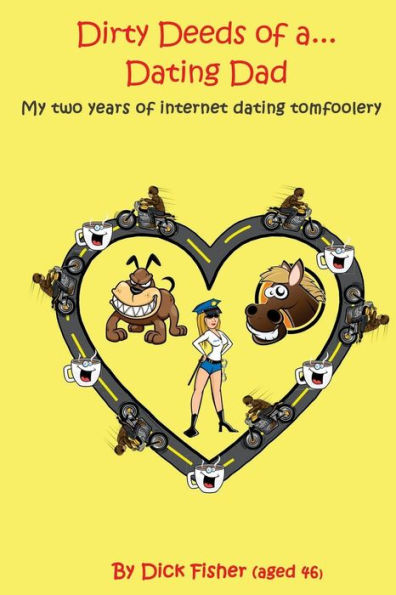 Dirty deeds of a dating dad