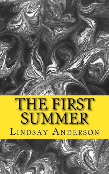 The First Summer - 9781981122714
