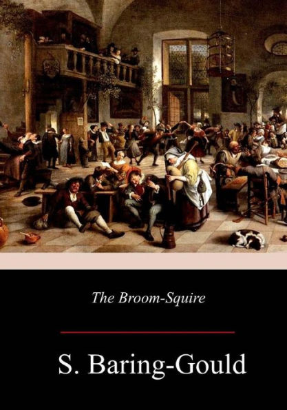 The Broom-Squire - 9781981134755