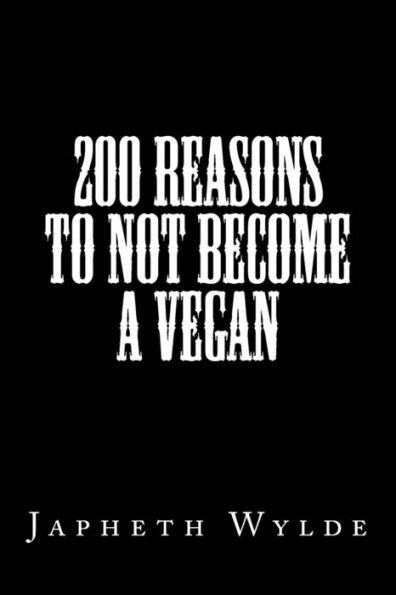 200 razones para no volverse vegano