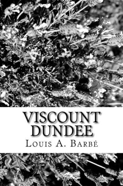 Viscount Dundee - 9781981157402