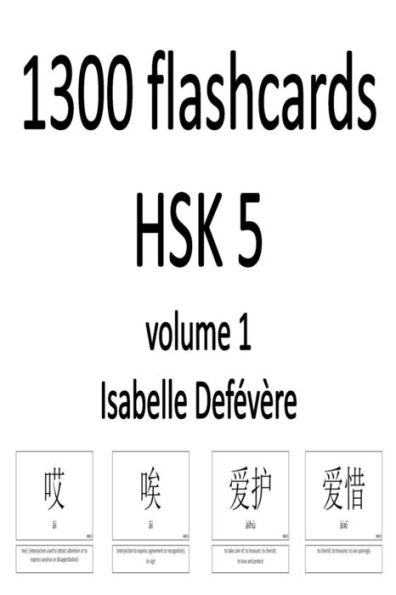 1300 tarjetas HSK 5 (Volumen 1)